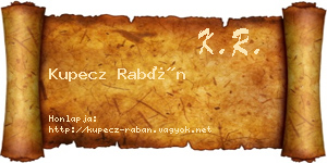 Kupecz Rabán névjegykártya